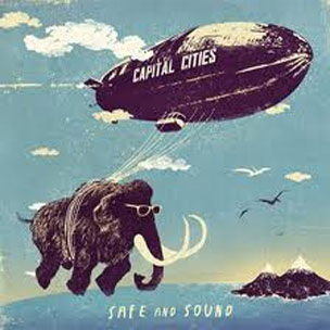 Capital Cities Safe And Sound